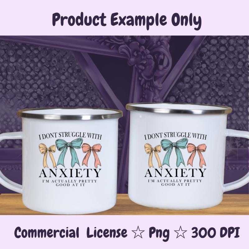 Funny Anxiety PNG | Pastel Bow Mental Health Quote | Sarcastic Sublimation Design | Cute But Anxious PNG | 300 DPI Digital Download