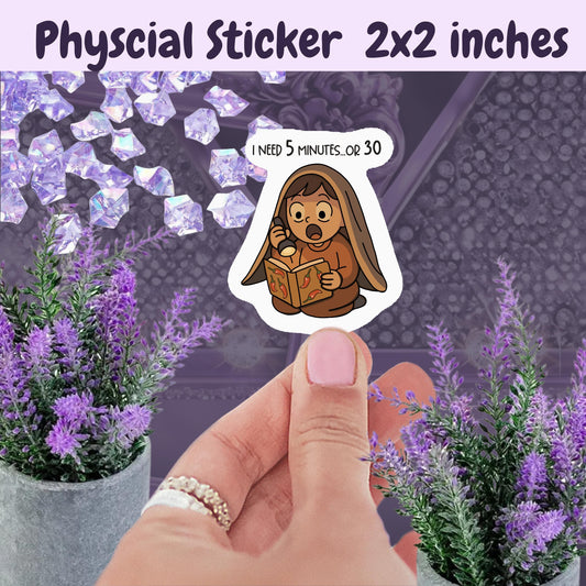 I Need 5 Minutes Or 30 Sticker: Spicy Romance Book Lover Kindle Decal