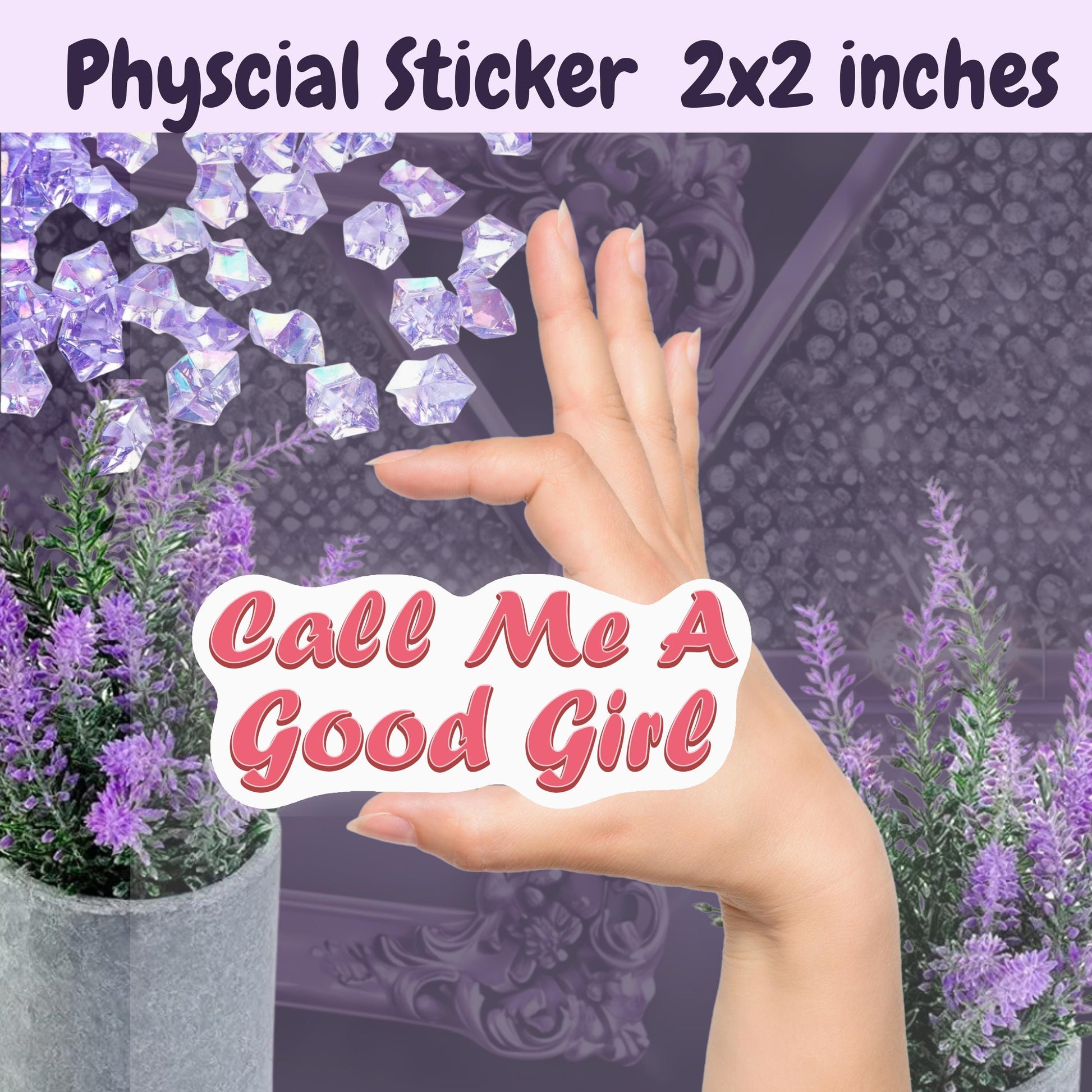 Call Me A Good Girl Sticker: Spicy Smut Romance, Coquette Style