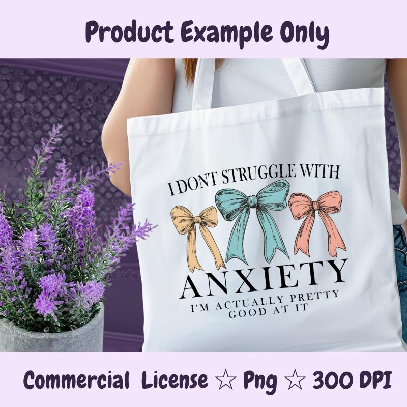 Funny Anxiety PNG | Pastel Bow Mental Health Quote | Sarcastic Sublimation Design | Cute But Anxious PNG | 300 DPI Digital Download