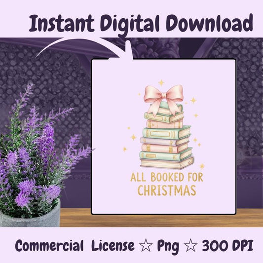 All Booked for Christmas PNG, Pastel Book Stack Clipart, Soft Aesthetic Holiday Sublimation Design, Cute Reader Digital Download