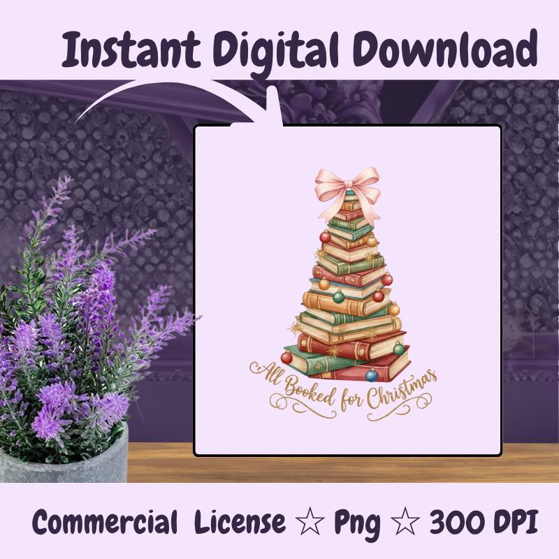 All Booked for Christmas PNG, Holiday Book Stack Tree Clipart, Red and Green Christmas Sublimation Design, Book Lover Digital Download