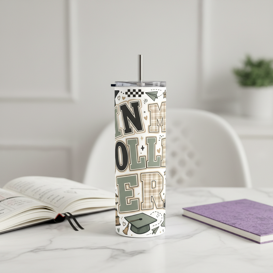 In My College Era Handmade 20 oz Stainless Steel Tumbler showing bold varsity-inspired lettering with trendy academic illustrations including graduation caps, notebooks, coffee