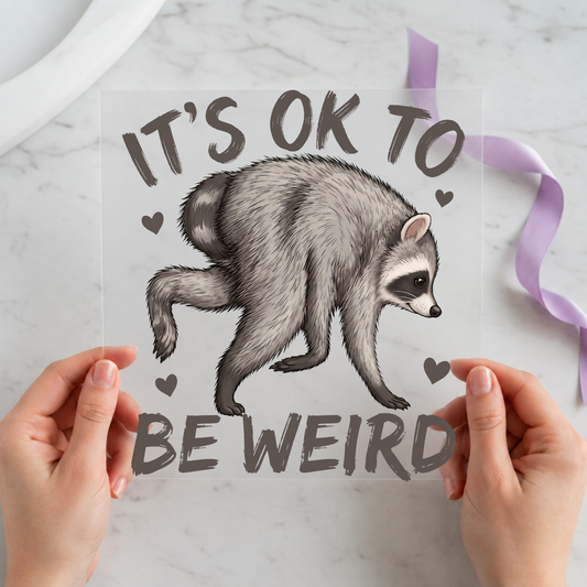 It's OK to Be Weird Jimothy individual product photo included in the Jimothy Raccoon Curated Mix 1 five-pack DTF transfer bundle