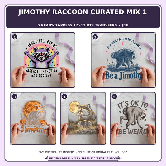 Jimothy Raccoon Curated Mix 1 five-pack 12x12 ready-to-press DTF transfer bundle collage showing all five included designs
