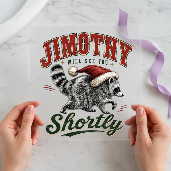 Jimothy Will See You Shortly vintage raccoon Christmas DTF transfer design