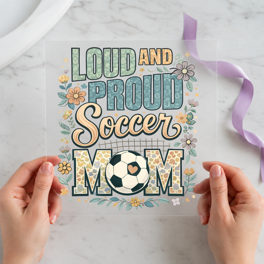 Loud and Proud Soccer Mom individual product photo included in the Sports & Game Day Volume 2 five-pack DTF transfer bundle