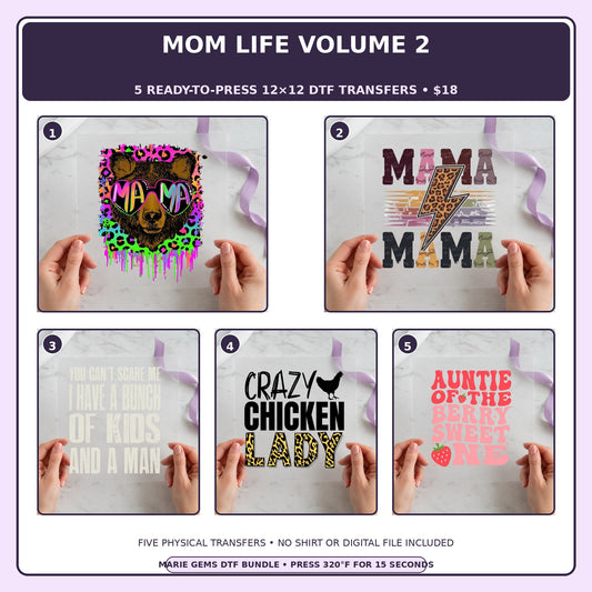 Mom Life Volume 2 five-pack 12x12 ready-to-press DTF transfer bundle collage showing all five included designs