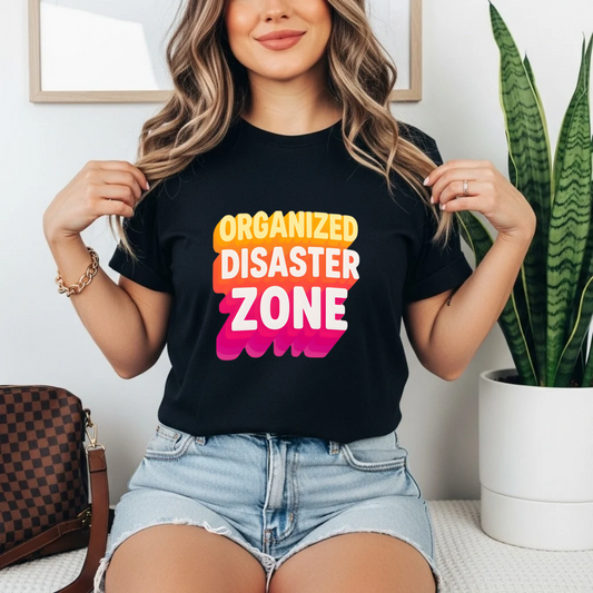 Organized Disaster Zone Funny Mom T-Shirt, Chaotic Life Tee, Sarcastic Tee, Messy Buns, Mom Life, Comfort Colors Shirt