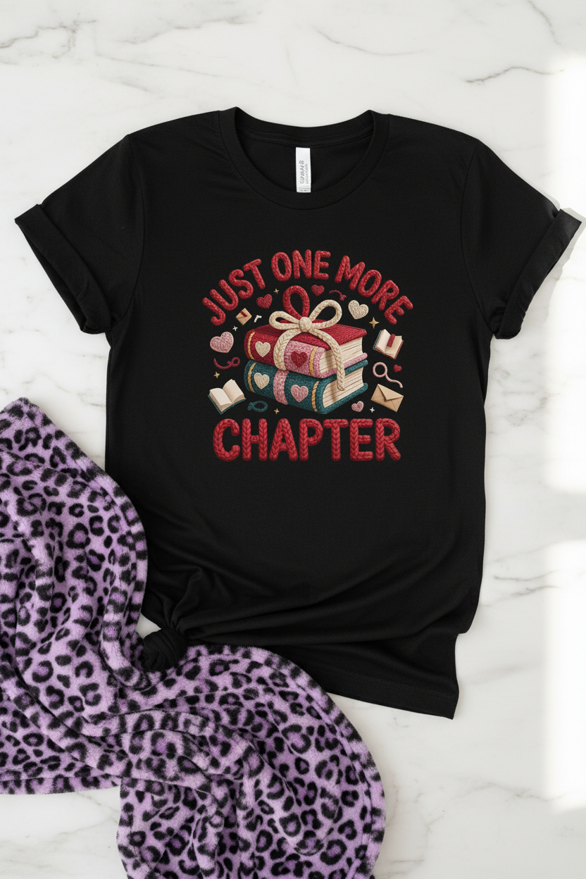 Just One More Chapter Shirt shown in a styled product mockup