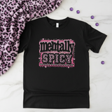 Mentally Spicy Made-to-Order Unisex Graphic T-Shirt showing mentally spicy shirt artwork with funny mental health shirt, unique graphic apparel, cute graphic shirts, product image