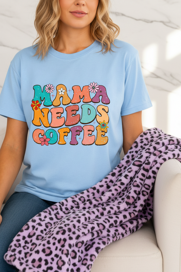 Mama Needs Coffee T Handmade Unisex Graphic T-Shirt showing mama needs coffee t shirt artwork with mama needs coffee shirt, funny shirts for mom, funny mom shirt