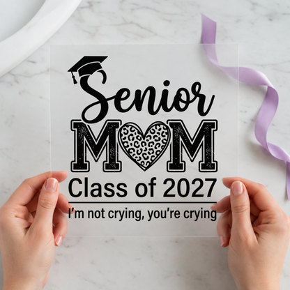Senior Mom Class of Current individual product photo included in the Class of 2027 Senior Curated Mix 4 five-pack DTF transfer bundle