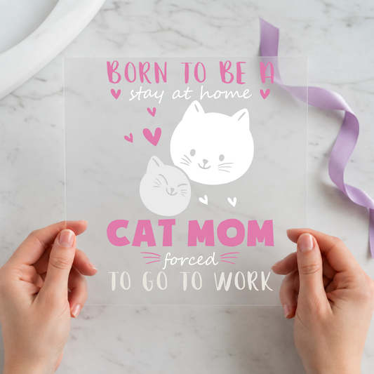 Stay-at-Home Cat Mom individual product photo included in the Funny Cat Volume 2 five-pack DTF transfer bundle