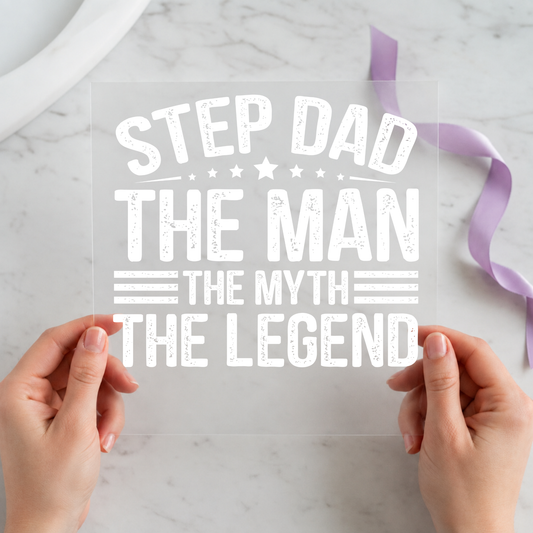 Step Dad Man Myth Legend individual product photo included in the Dad Humor Curated Mix 5 five-pack DTF transfer bundle