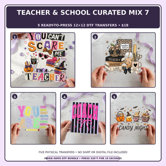 Teacher & School Curated Mix 7 five-pack 12x12 ready-to-press DTF transfer bundle collage showing all five included designs