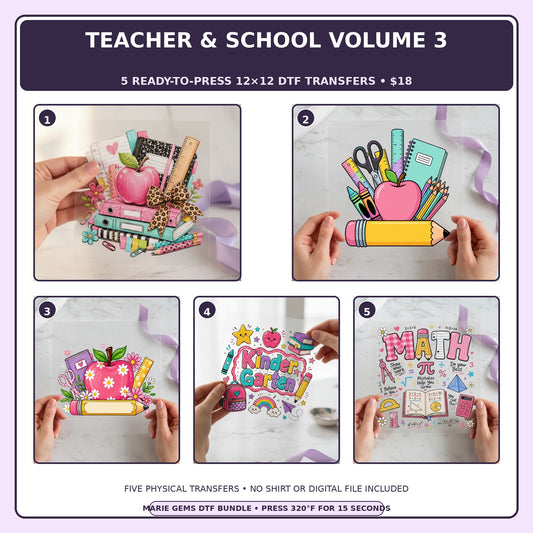 Teacher & School Volume 3 five-pack 12x12 ready-to-press DTF transfer bundle collage showing all five included designs